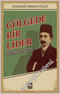 Gölgede Bir Lider -        2023