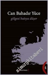 Gölgesi Batıya Düşer -        2022