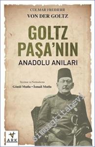 Goltz Paşa'nın Anadolu Anıları -        2023