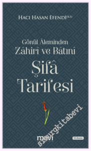 Gönül Âleminden Zâhirî ve Bâtınî Şifâ Tarifesi -         2026