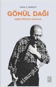 Gönül Dağı Neşet Ertaş'ın Dünyası -        2024