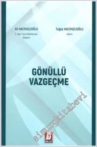 Gönüllü Vazgeçme -        2024