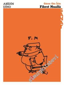 Gören Göz İçin Fikret Mualla -        2019