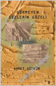 Görmeyen Gözlerin Gözeli -        2022