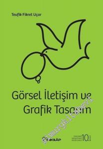 Görsel İletişim ve Grafik Tasarım CİLTLİ -        2019