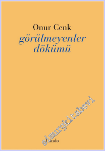 Görülmeyenler Dökümü -