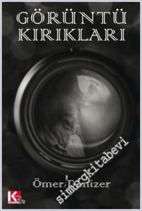 Görüntü Kırıkları -        2025