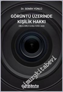 Görüntü Üzerinde Kişilik Hakkı -        2023
