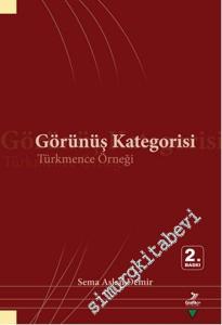 Görünüş Kategorisi: Türkmence Örneği -
