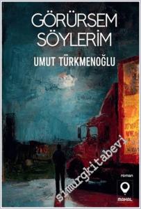 Görürsem Söylerim -        2025