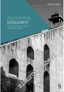 Gözlemevi - Yazarın Fotoğraflarıyla -