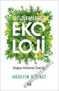 Gözlemlerle Ekoloji : Doğayı Anlamak Üzerine -        2025