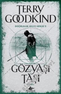 Gözyaşı Taşı,  Kısım 1 - Doğruluk Kılıcı Serisi 2 -