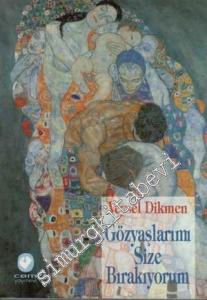 Gözyaşlarımı Size Bırakıyorum -