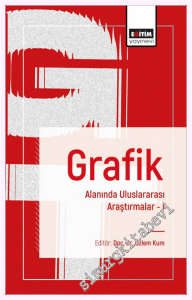 Grafik Alanında Uluslararası Araştırmalar - 1 -         2024