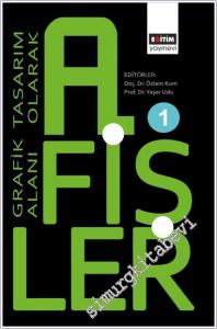 Grafik Tasarım Alanı Olarak Afişler 1 -        2025