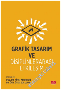 Grafik Tasarım ve Disiplinlerarası Etkileşim -        2025