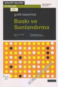 Grafik Tasarımda Baskı ve Sonlardırma -