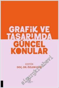 Grafik ve Tasarımda Güncel Konular -        2025