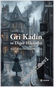 Gri Kadın ve Diğer Hikayeler -        2025