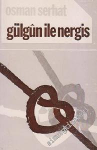 Gülgûn ile Nergis -