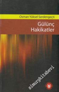 Gülünç Hakikatler -        2021