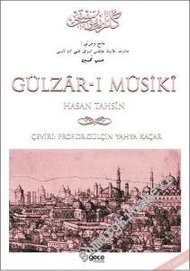 Gülzar-ı Musiki CİLTLİ -        2017