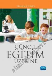 Güncel Eğitim Üzerine -