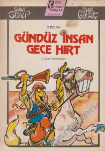 Gündüz İnsan Gece Hırt - Sayı: 2      Temmuz