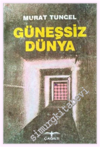 Güneşsiz Dünya -         1987