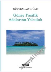 Güney Pasifik Adalarına Yolculuk -        2025