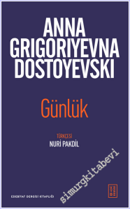 Günlük : Anna Grigoriyevna Dostoyevski -        2026