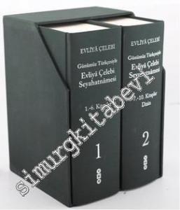Günümüz Türkçesiyle Evliya Çelebi Seyahatnamesi 2 Cilt TAKIM -