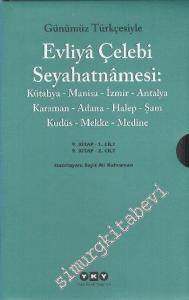 Günümüz Türkçesiyle Evliya Çelebi Seyahatnamesi 9. Cilt: 2 Kitap -