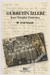 Gurbetin İzleri - Kara Trenden Tramvaya -        2026