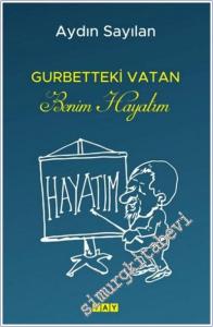 Gurbetteki Vatan : Benim Hayatım -        2025