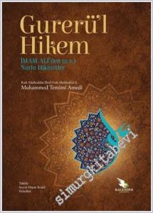 Gurerül Hikem : İmam Ali'den (a.s.) Nurlu Hikmetler -        2024