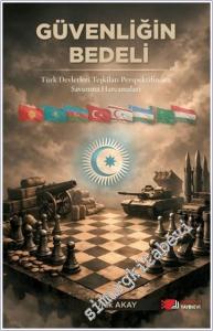 Güvenliğin Bedeli : Türk Devletleri Teşkilatı Perspektifinden Savunma Harcamaları -        2026