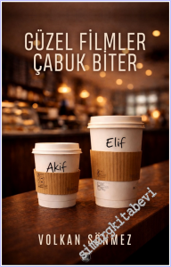 Güzel Filmler Çabuk Biter -        2026