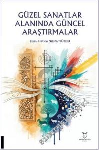 Güzel Sanatlar Alanında Güncel Araştırmalar -        2025