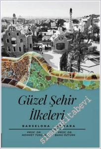 Güzel Şehir İlkeleri Barselona-Ankara -        2025