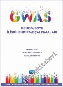 GWAS Genom Boyu İlişkilendirme Çalışmaları -        2024