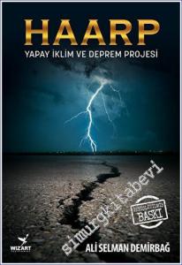 Haarp : Yapay İklim ve Deprem Projesi -        2023