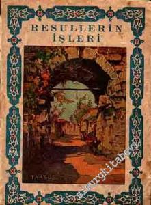 Habercilerin İşleri - İncil (Resullerin İşleri) -        1952
