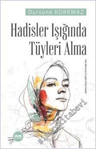 Hadisler Işığında Tüyleri Alma -        2025