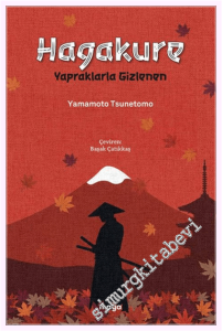 Hagakure - Yapraklarla Gizlenen -