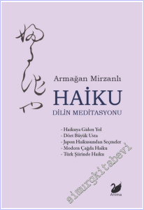 Haiku Dilin Meditasyonu  -