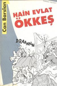 Hain Evlat Ökkeş  -