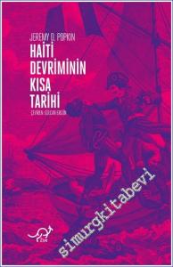 Haiti Devrimi'nin Kısa Tarihi -        2023