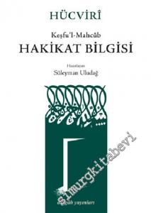 Hakikat Bilgisi ( Keşfu'l - Mahcub ) -        1996